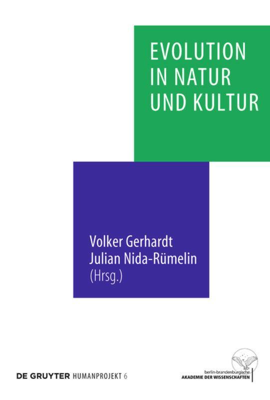 Cover: 9783110213508 | Evolution in Natur und Kultur | Julian Nida-Rümelin (u. a.) | Buch