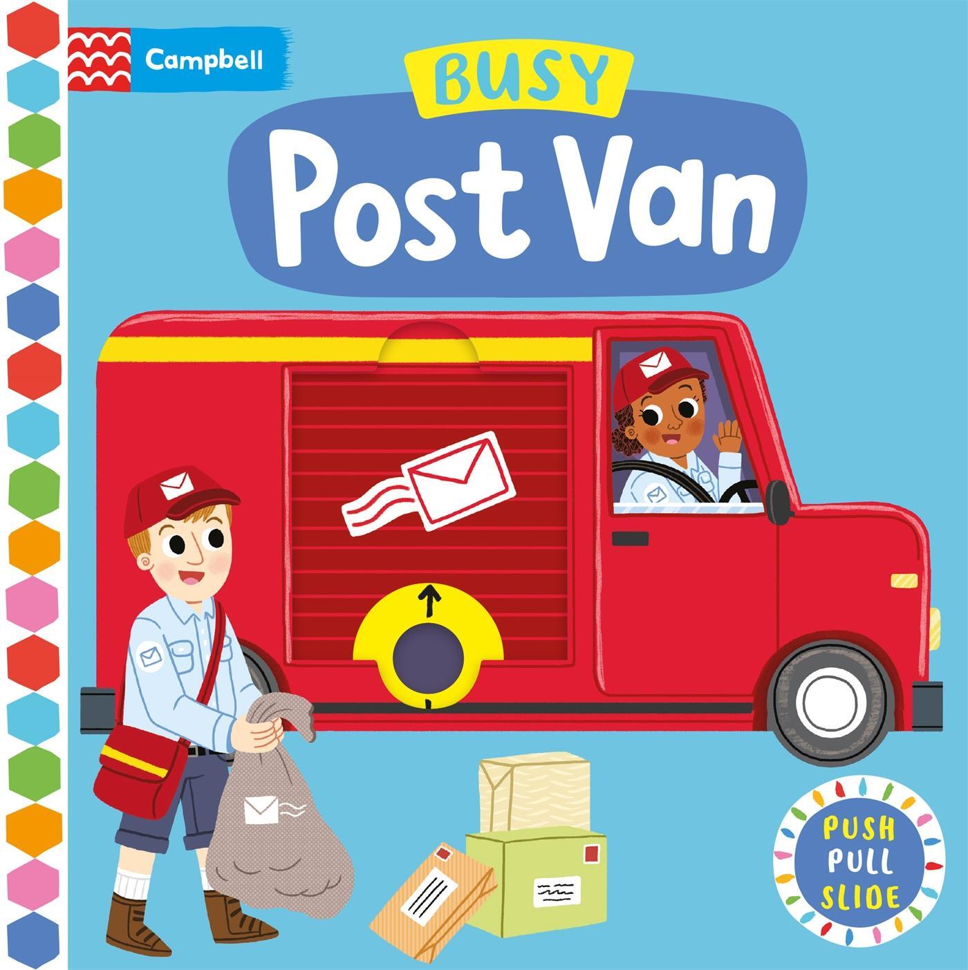 Cover: 9781035008322 | Busy Post Van | A Push, Pull, Slide Book | Campbell Books | Buch