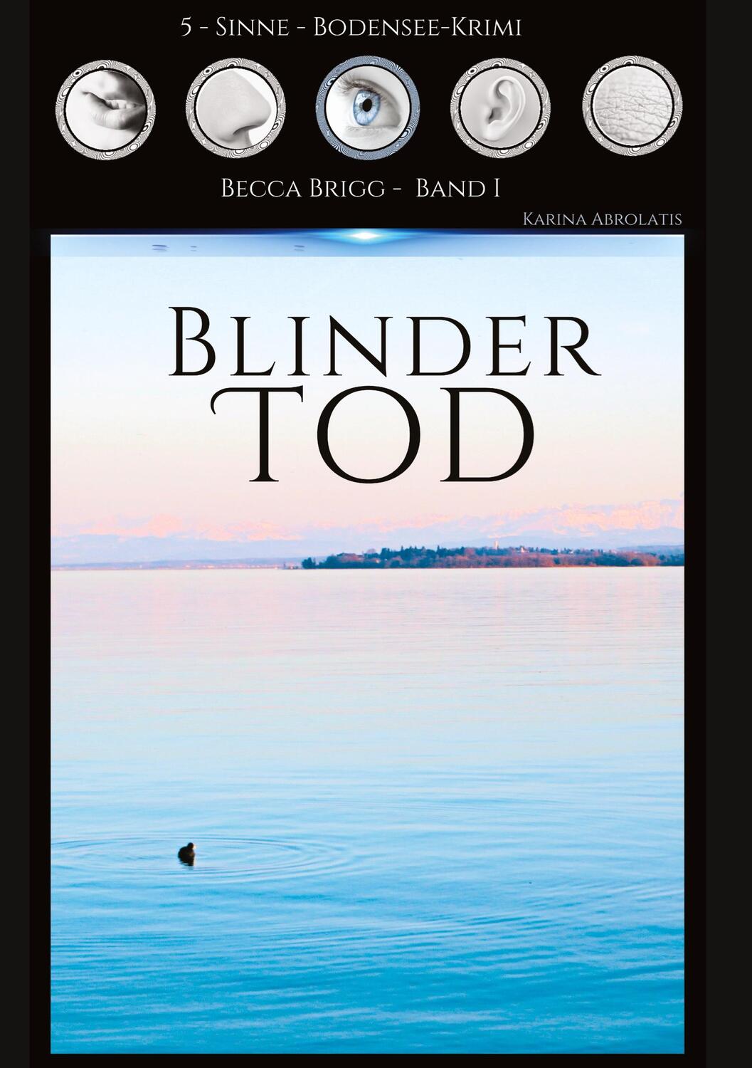Cover: 9783384070593 | Blinder Tod | Bodenseekrimi - Becca Brigg - Kripo Ravensburg BAND 1