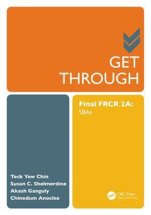 Cover: 9781498734844 | Get Through Final FRCR 2A | SBAs | Akash Ganguly (u. a.) | Taschenbuch
