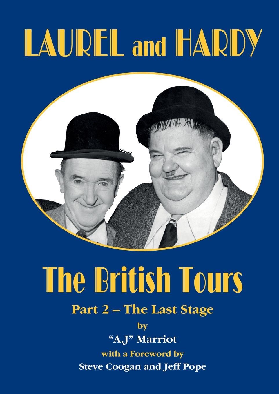 Cover: 9780952130895 | LAUREL and HARDY - The British Tours - part 2 | A. J Marriot | Buch