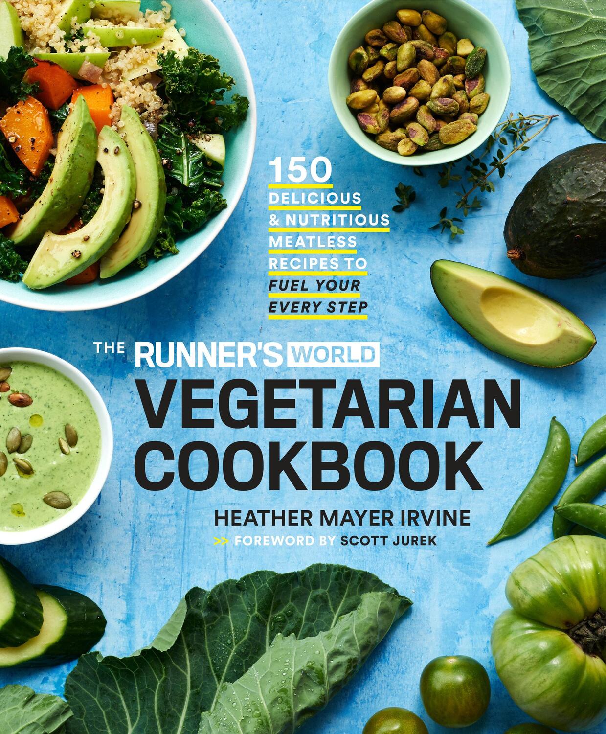 Cover: 9781635650617 | The Runner's World Vegetarian Cookbook | Heather Mayer Irvine | Buch