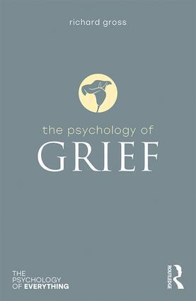 Cover: 9781138088078 | The Psychology of Grief | Richard Gross | Taschenbuch | Englisch