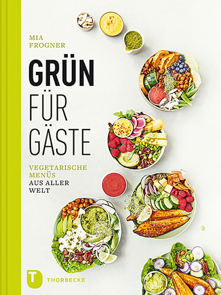 Cover: 9783799514231 | Grün für Gäste | Vegetarische Menüs aus aller Welt | Mia Frogner