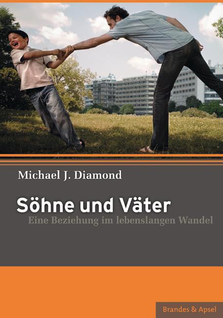 Cover: 9783860996331 | Söhne und Väter | Eine Beziehung im lebenslangen Wandel | Diamond