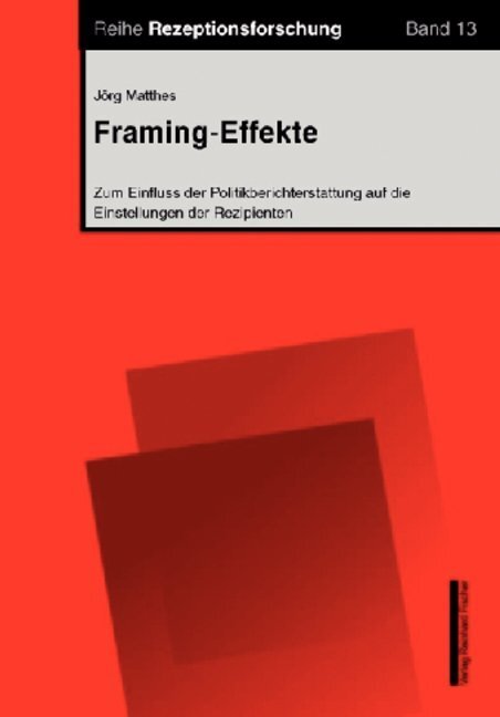 Cover: 9783832943295 | Framing-Effekte | Jörg Matthes | Taschenbuch | Deutsch | Nomos