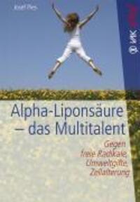 Cover: 9783867310345 | Alpha-Liponsäure - das Multitalent | Josef Pies | Taschenbuch | 2008