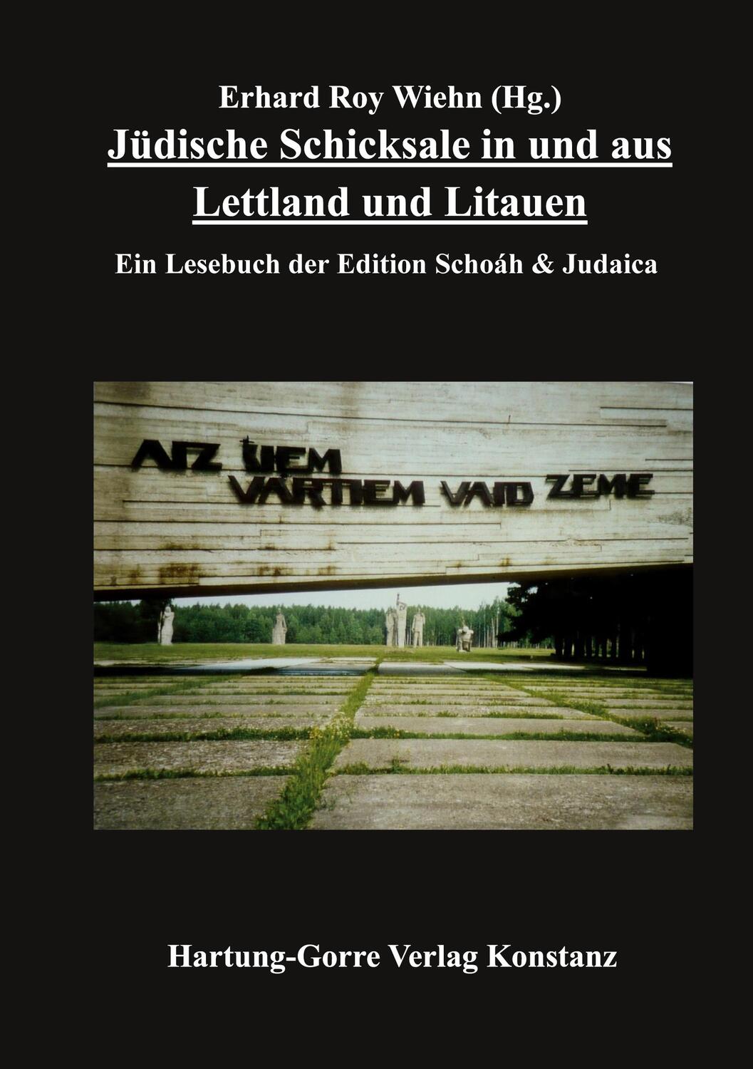 Cover: 9783866287136 | Jüdische Schicksale in und aus Lettland und Litauen | Erhard Roy Wiehn