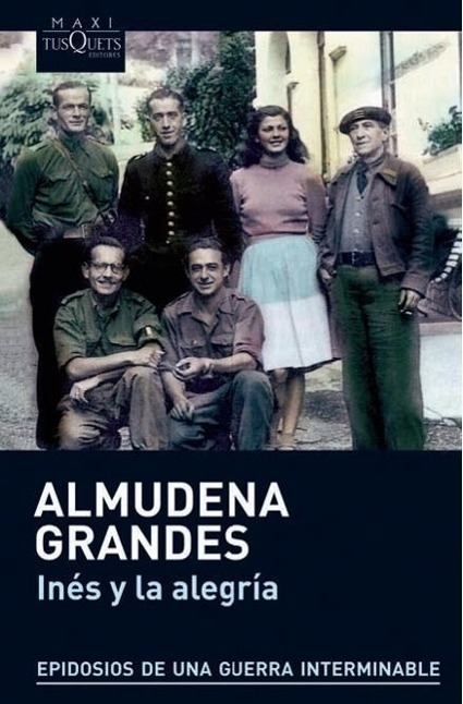 Cover: 9788483836019 | Inés y la alegría | Almudena Grandes | Taschenbuch | Spanisch | 2012