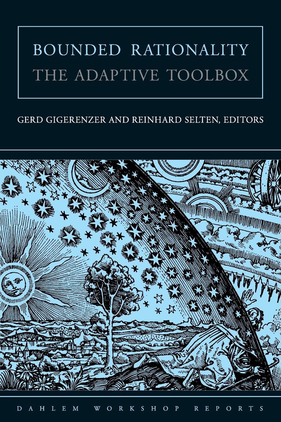 Cover: 9780262571647 | Bounded Rationality | The Adaptive Toolbox | Reinhard Selten | Buch