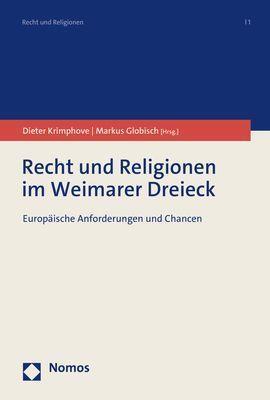 Cover: 9783756005123 | Recht und Religionen im Weimarer Dreieck | Dieter Krimphove (u. a.)