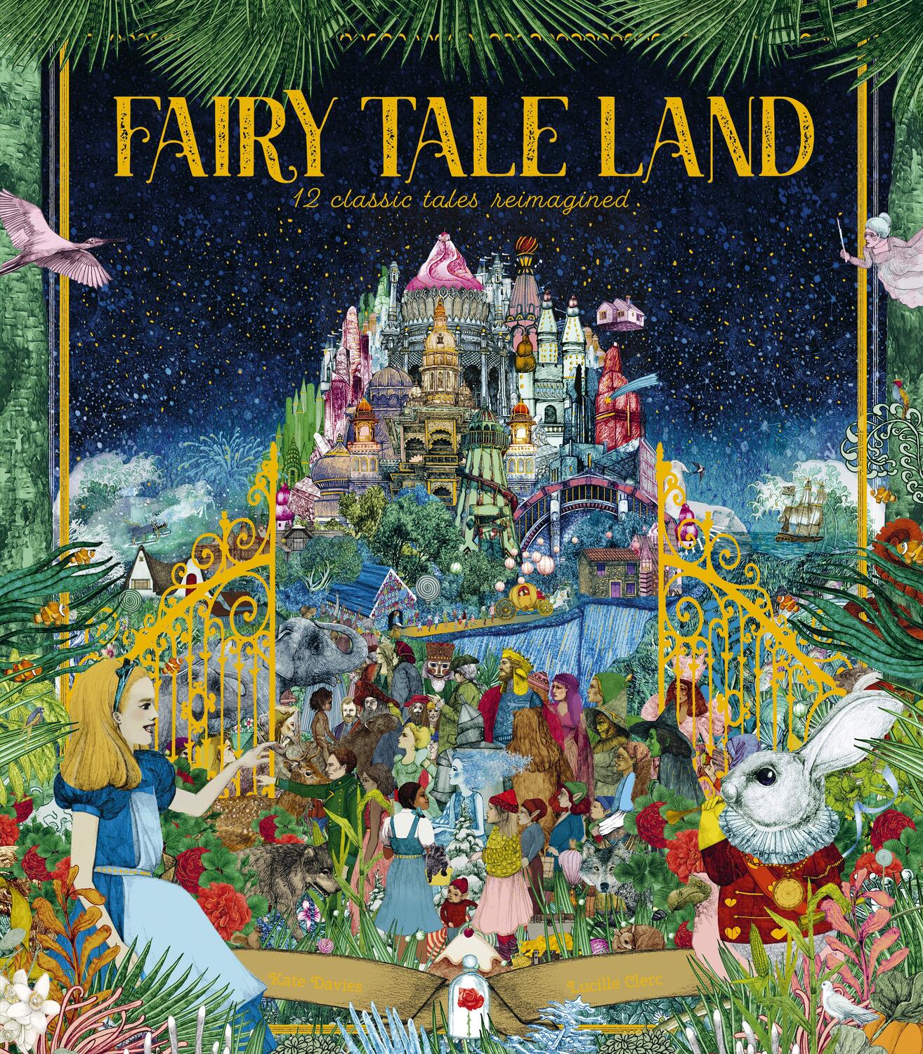 Cover: 9780711247529 | Fairy Tale Land | 12 classic tales reimagined | Kate Davies | Buch