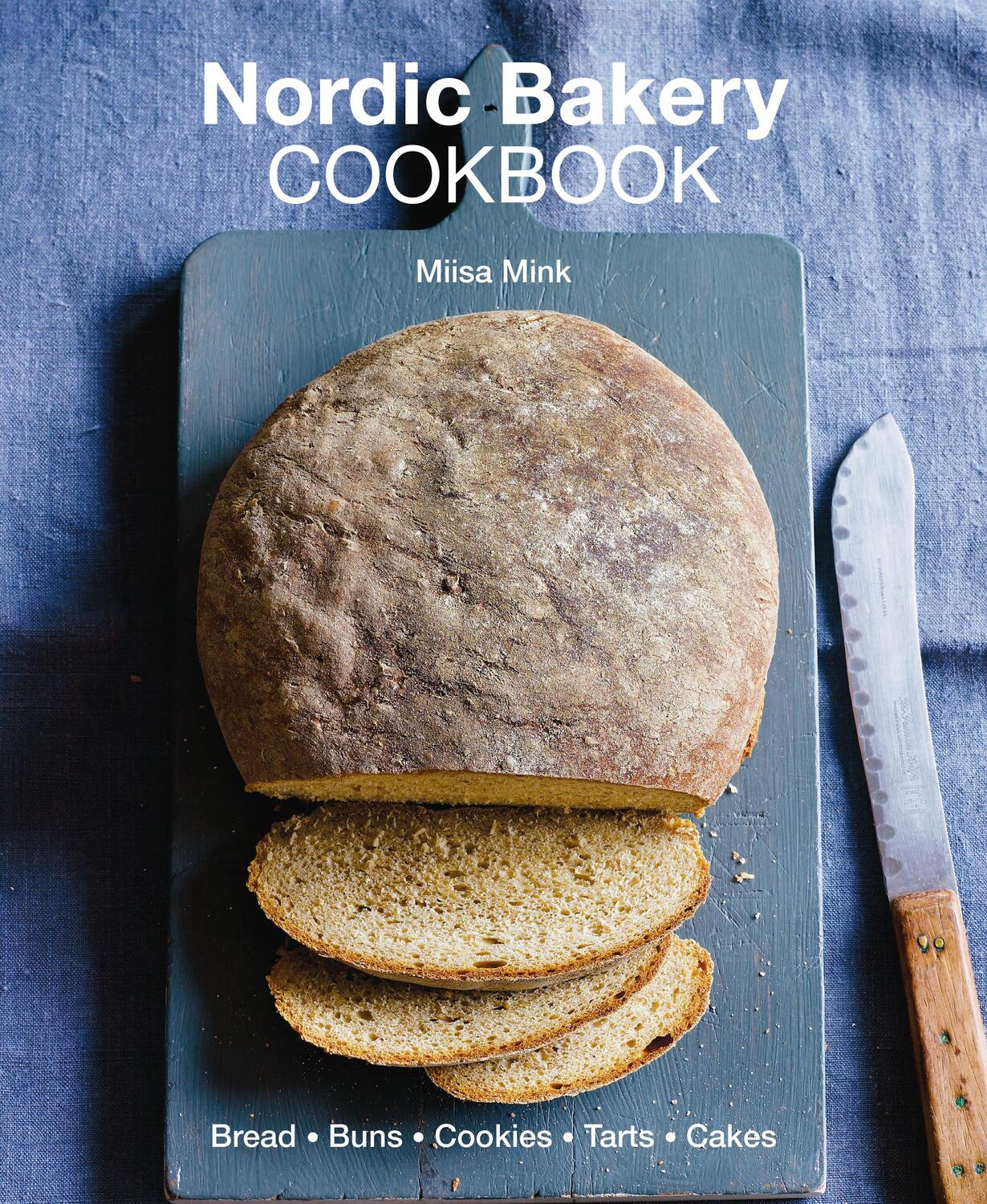 Cover: 9781788790444 | Nordic Bakery Cookbook | Marianna Wahlsten (u. a.) | Buch | 2018