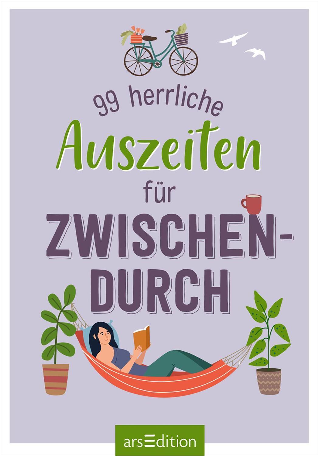 Bild: 9783845852782 | 99 herrliche Auszeiten für zwischendurch | Taschenbuch | 51 S. | 2023