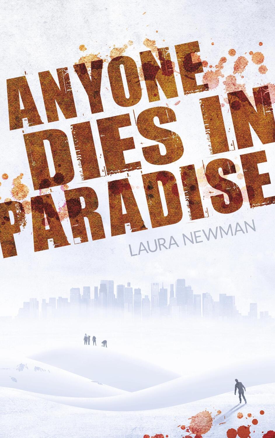 Cover: 9783741237621 | Anyone Dies in Paradise | ADIP 2 | Laura Newman | Taschenbuch | 356 S.