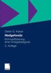 Cover: 9783658005740 | Hedgefonds | Entmystifizierung einer Anlagekategorie | Kaiser | Buch