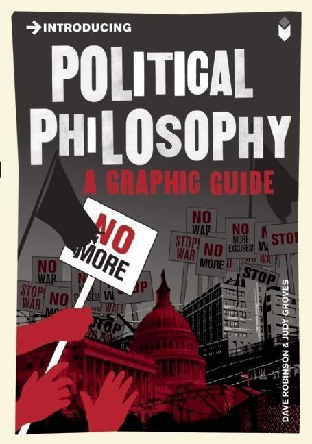 Cover: 9781848312036 | Introducing Political Philosophy | A Graphic Guide | Dave Robinson