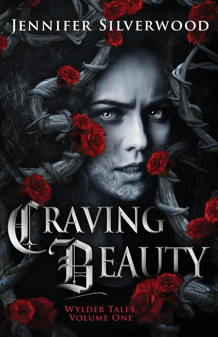 Cover: 9781088136188 | Craving Beauty | Jennifer Silverwood | Taschenbuch | Wylder Tales
