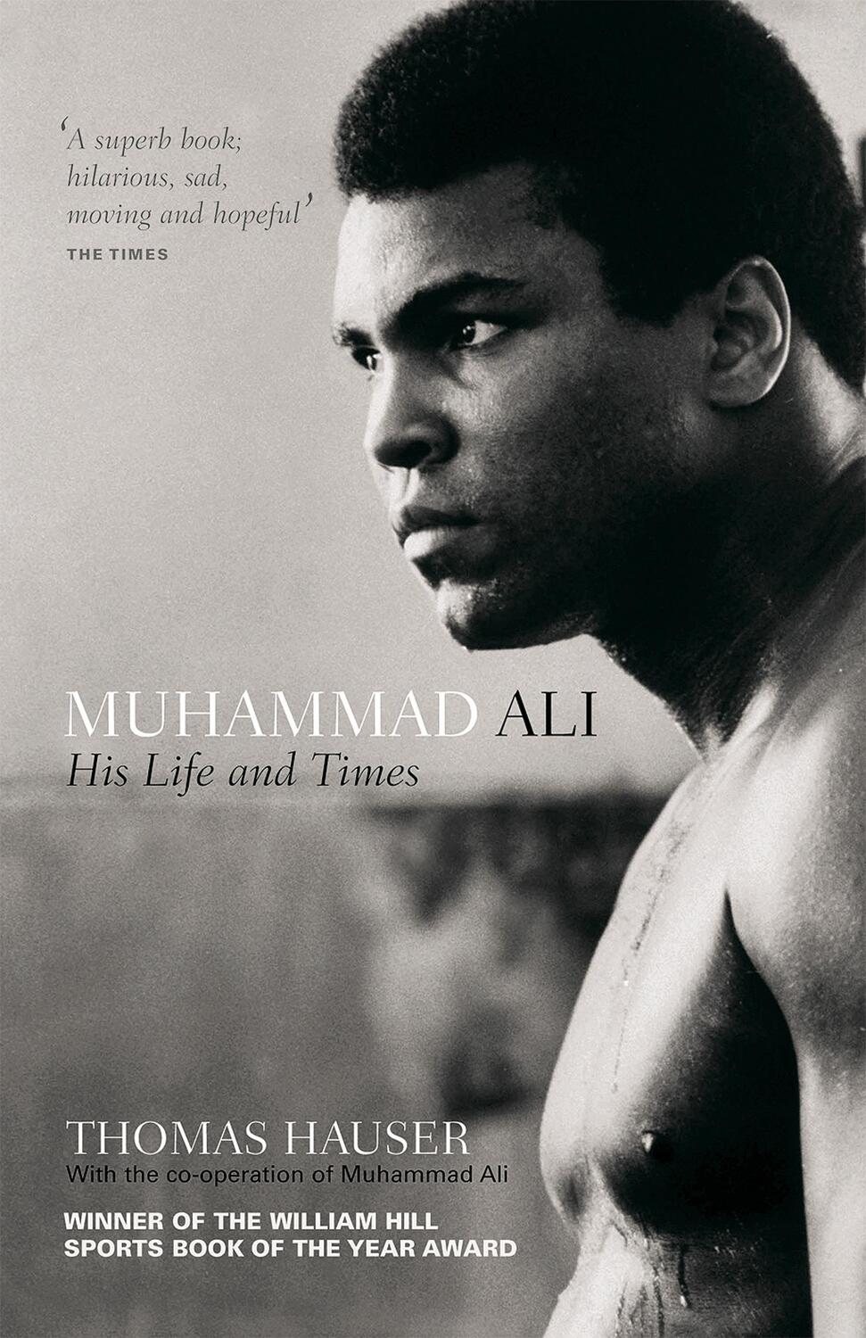 Cover: 9781907554803 | Muhammad Ali | His Life and Times | Thomas Hauser | Taschenbuch | 2012