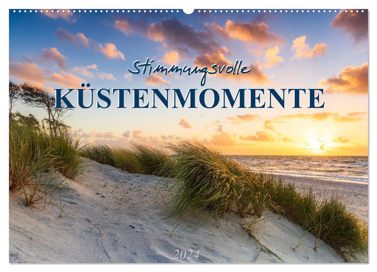 Cover: 9783675779327 | Stimmungsvolle Küstenmomente (Wandkalender 2024 DIN A2 quer),...