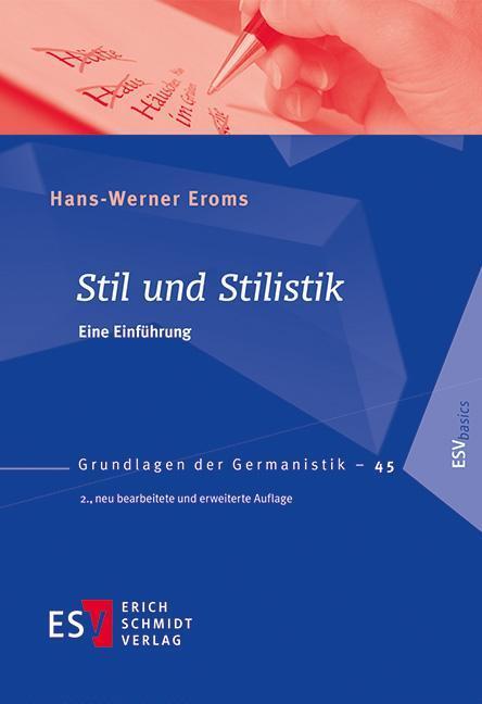 Cover: 9783503155545 | Stil und Stilistik | Eine Einführung | Hans-Werner Eroms | Taschenbuch