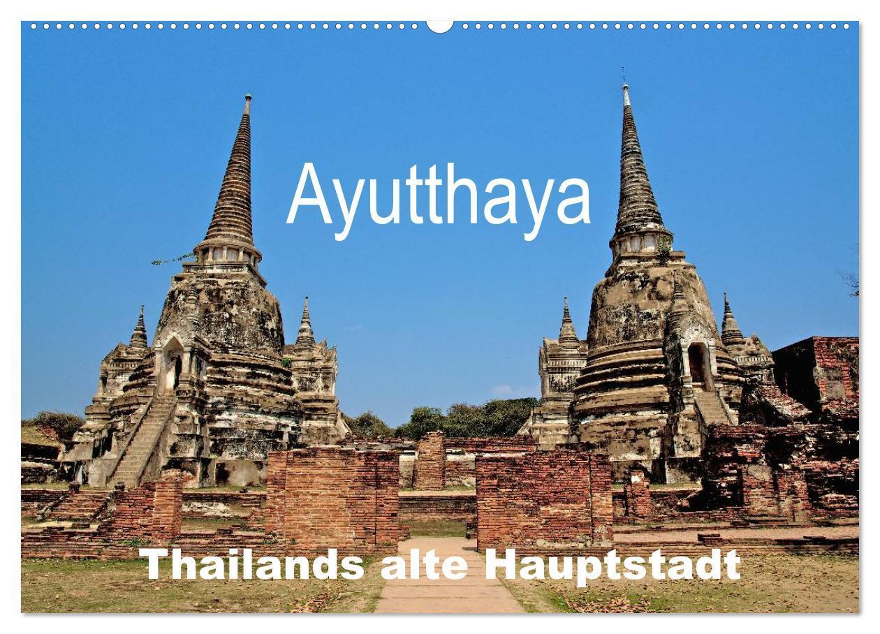 Cover: 9783435604234 | Ayutthaya - Thailands alte Hauptstadt (Wandkalender 2025 DIN A2...