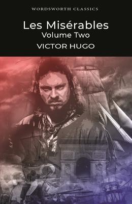 Cover: 9781853260506 | Les Miserables Volume Two | Victor Hugo | Taschenbuch | Englisch