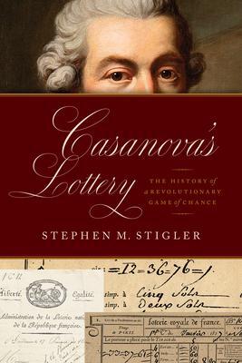 Cover: 9780226820798 | Casanova's Lottery | The History of a Revolutionary Game of Chance