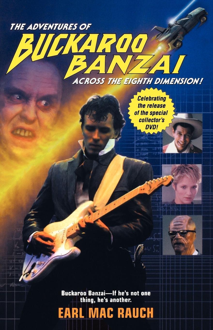 Cover: 9780743442480 | The Adventures of Buckaroo Banzai | Earl M Rauch | Taschenbuch | 2001