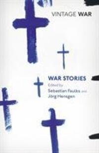 Cover: 9780099561156 | Faulks, S: War Stories | Sebastian Faulks | Taschenbuch | Vintage War