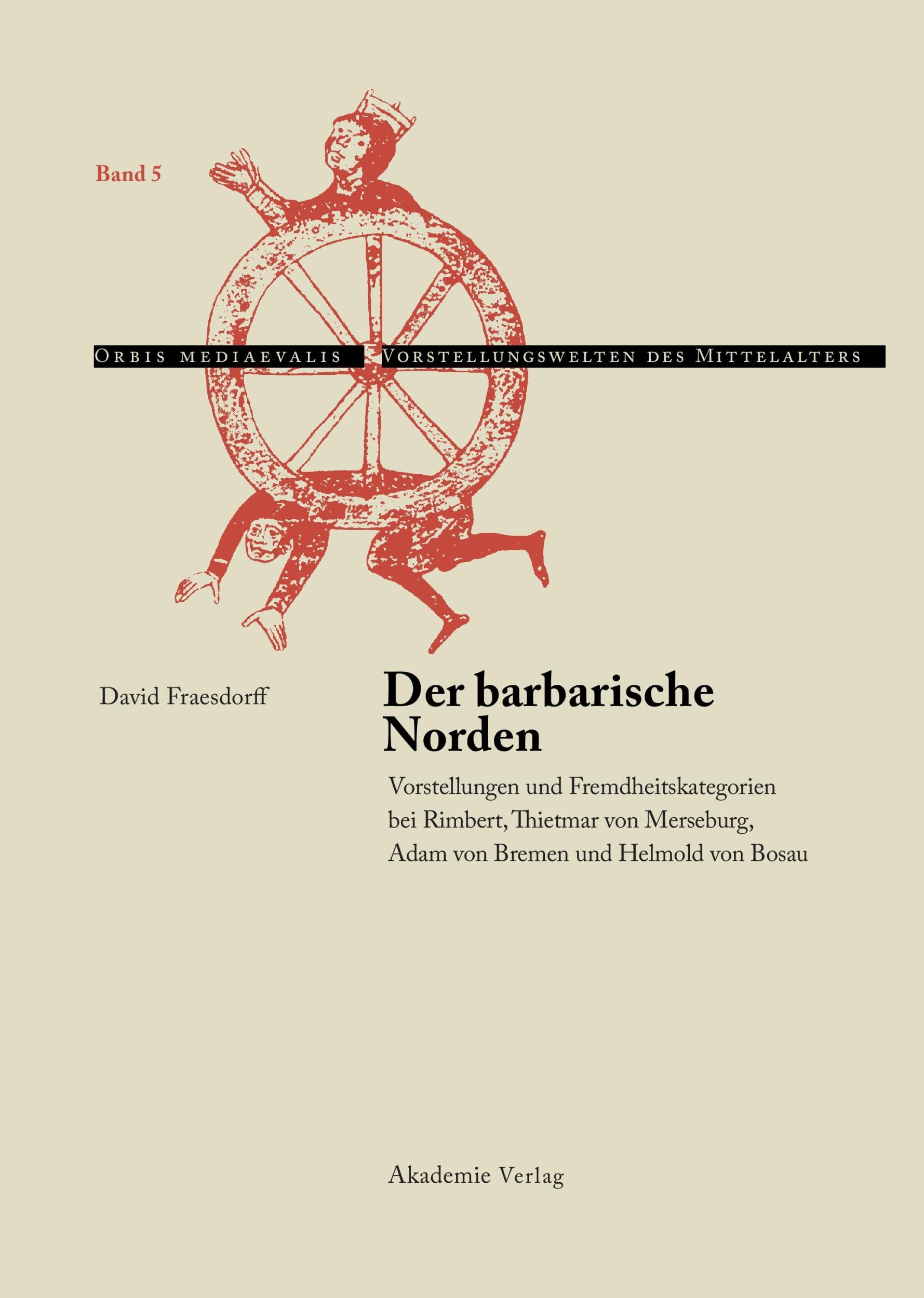 Cover: 9783050041148 | Der barbarische Norden | David Fraesdorff | Buch | 415 S. | Deutsch