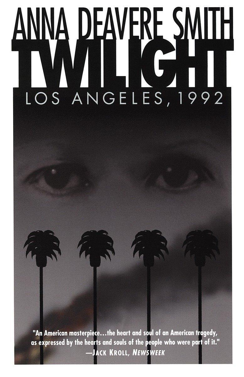 Cover: 9780385473767 | Twilight: Los Angeles, 1992 | Anna Deavere Smith | Taschenbuch | 1994