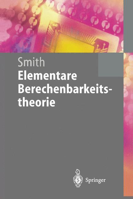 Cover: 9783540606673 | Elementare Berechenbarkeitstheorie | Einar Smith | Taschenbuch
