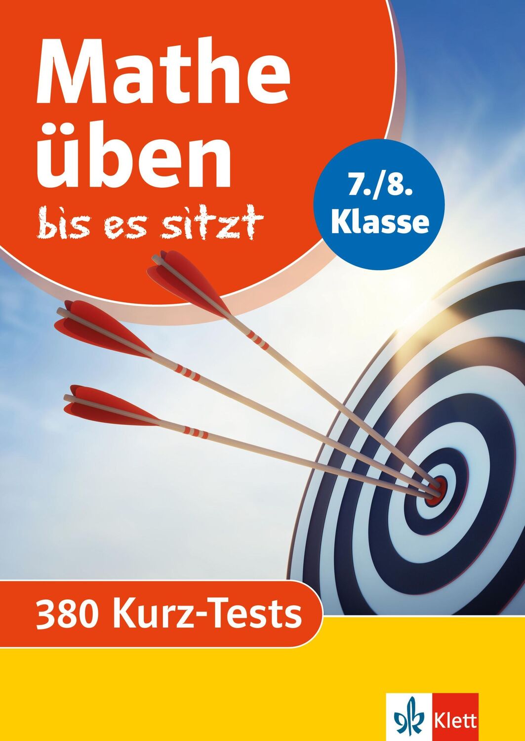 Cover: 9783129276235 | Mathe üben bis es sitzt 7./8. Klasse | 380 Kurz-Tests | Taschenbuch