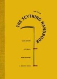 Cover: 9780993389245 | The Scything Handbook | Ian Miller | Buch | Englisch | 2016