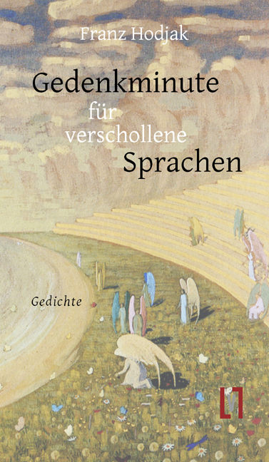 Cover: 9783866602922 | Gedenkminute für verschollene Sprachen | Gedichte | Franz Hodjak