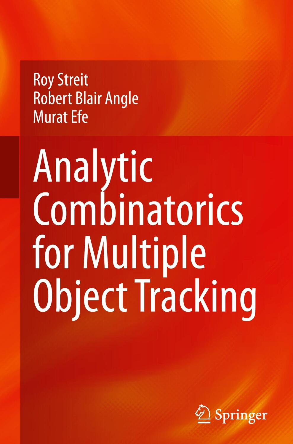 Cover: 9783030611903 | Analytic Combinatorics for Multiple Object Tracking | Streit (u. a.)