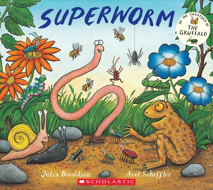 Cover: 9781338827255 | Superworm | Julia Donaldson | Taschenbuch | Kartoniert / Broschiert