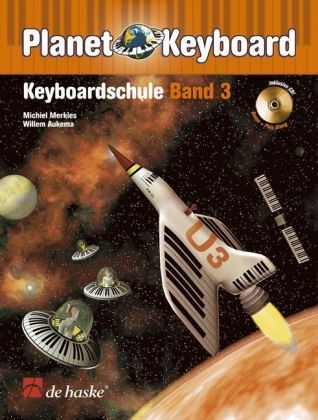 Cover: 9789043122535 | Planet Keyboard, Keyboardschule, m. Audio-CD. Bd.3 | Merkies (u. a.)
