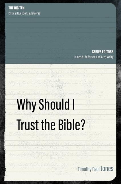 Cover: 9781527104747 | Why Should I Trust the Bible? | Timothy Paul Jones | Taschenbuch