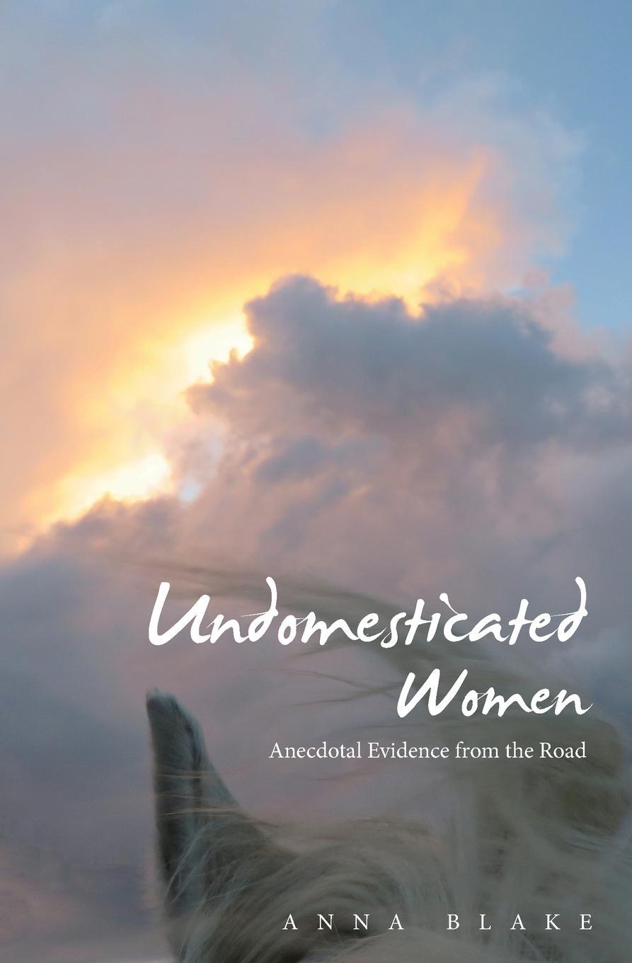 Cover: 9781732825888 | Undomesticated Women | Anna Blake | Taschenbuch | Paperback | Englisch
