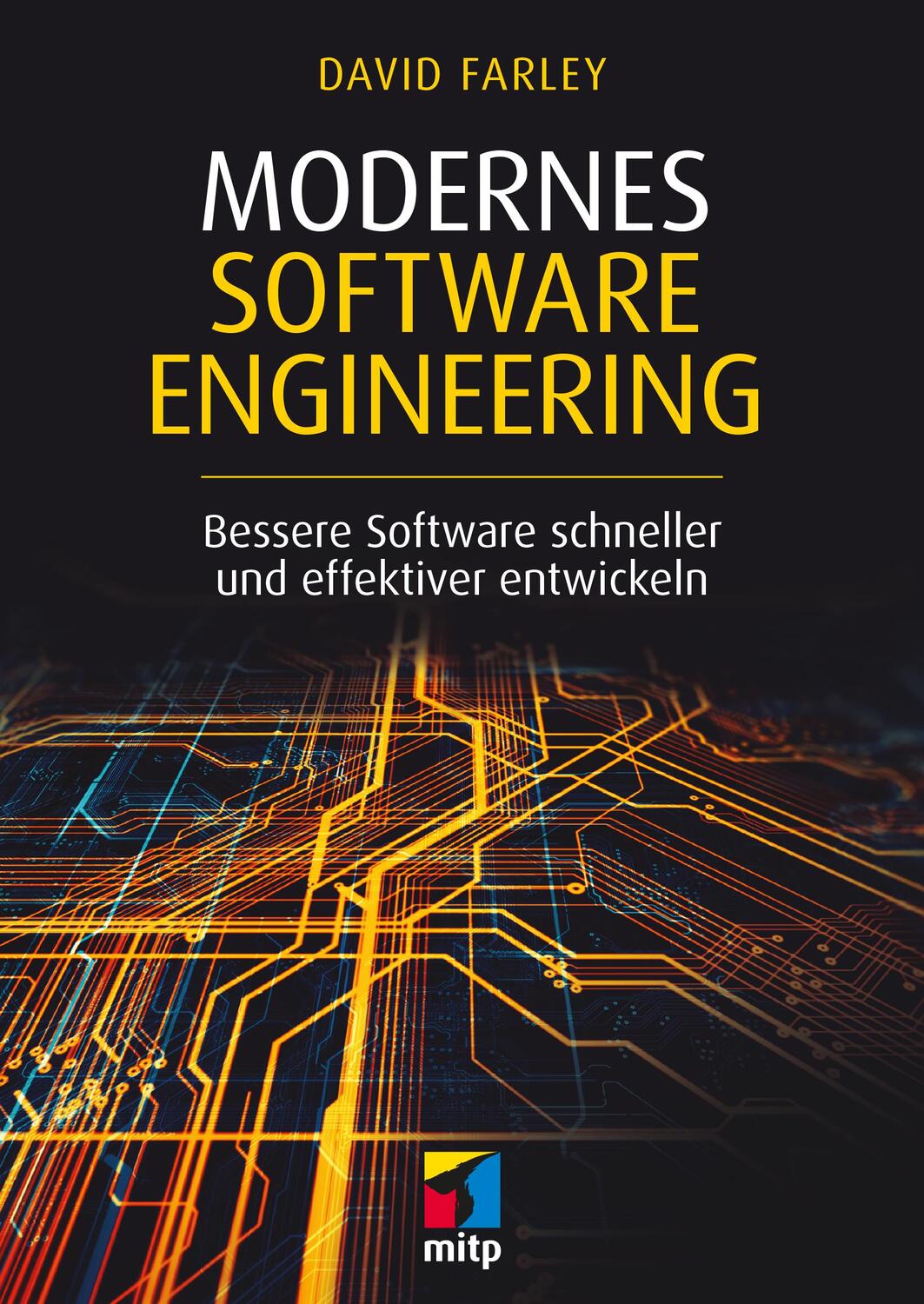 Cover: 9783747506349 | Modernes Software Engineering | David Farley | Taschenbuch | 288 S.