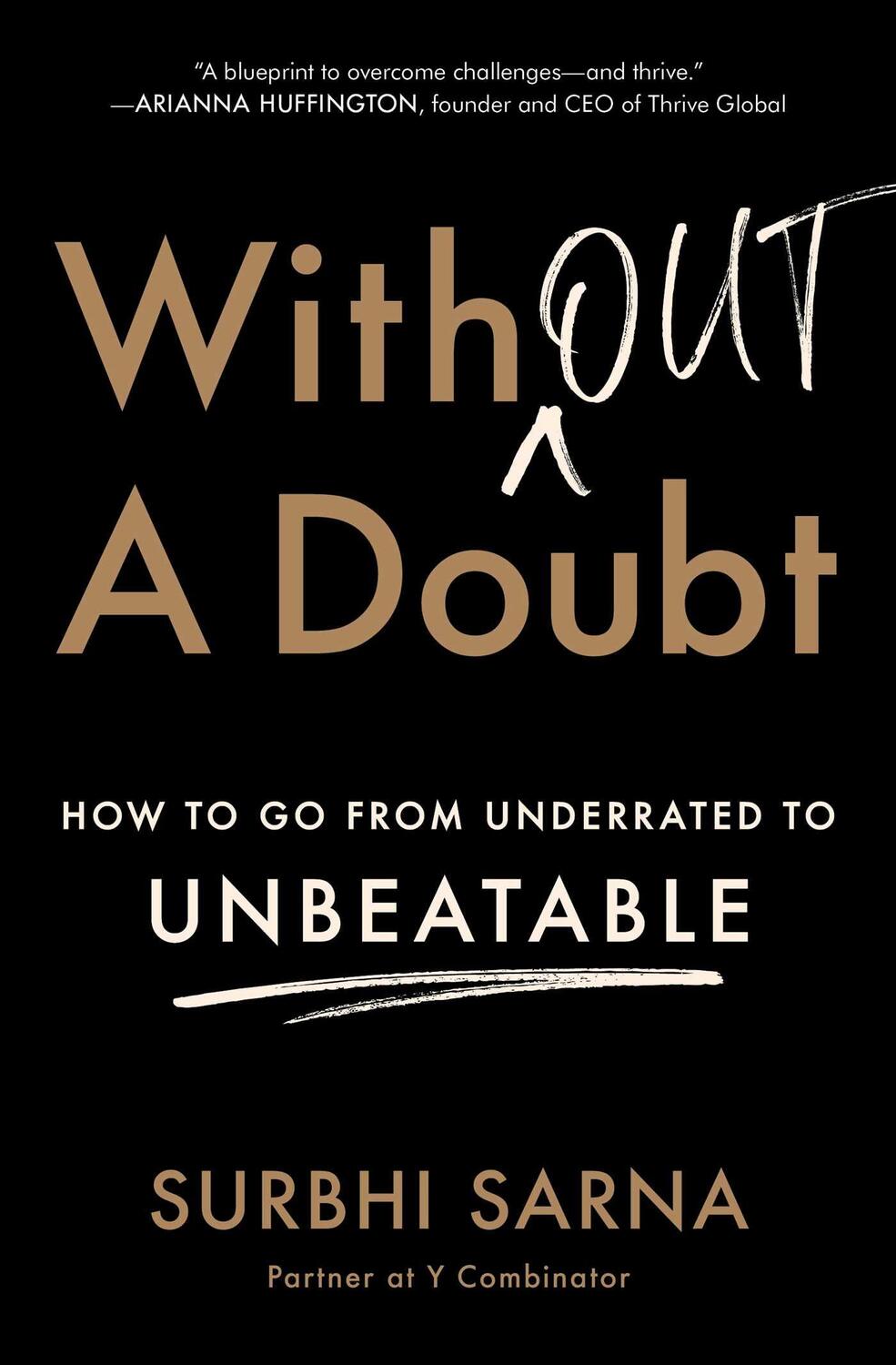 Cover: 9781982147914 | Without a Doubt | How to Go from Underrated to Unbeatable | Sarna
