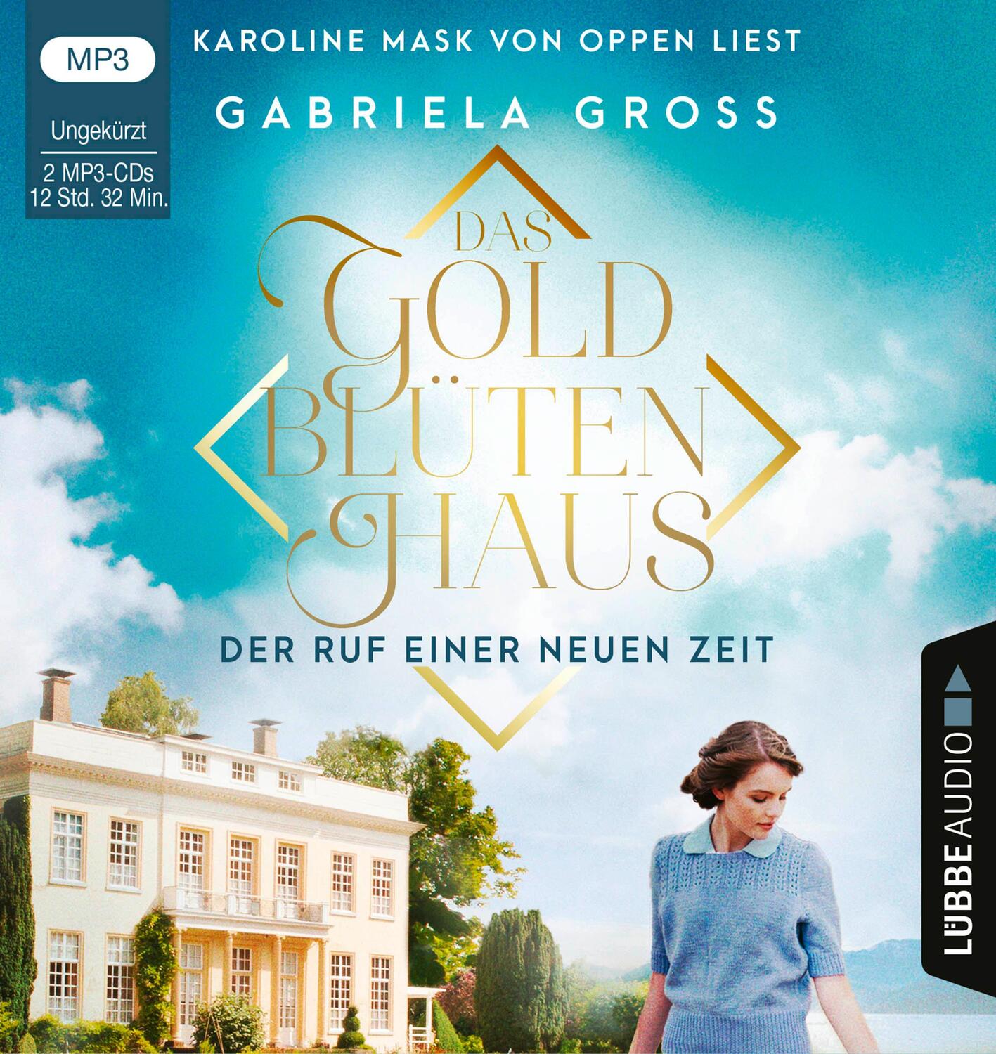 Cover: 9783785783719 | Das Goldblütenhaus - Der Ruf einer neuen Zeit | Ungekürzt. | Groß | 2