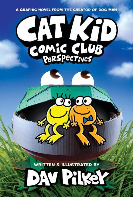 Cover: 9781338784855 | Cat Kid Comic Club 02: Perspectives | A Graphic Novel | Dav Pilkey