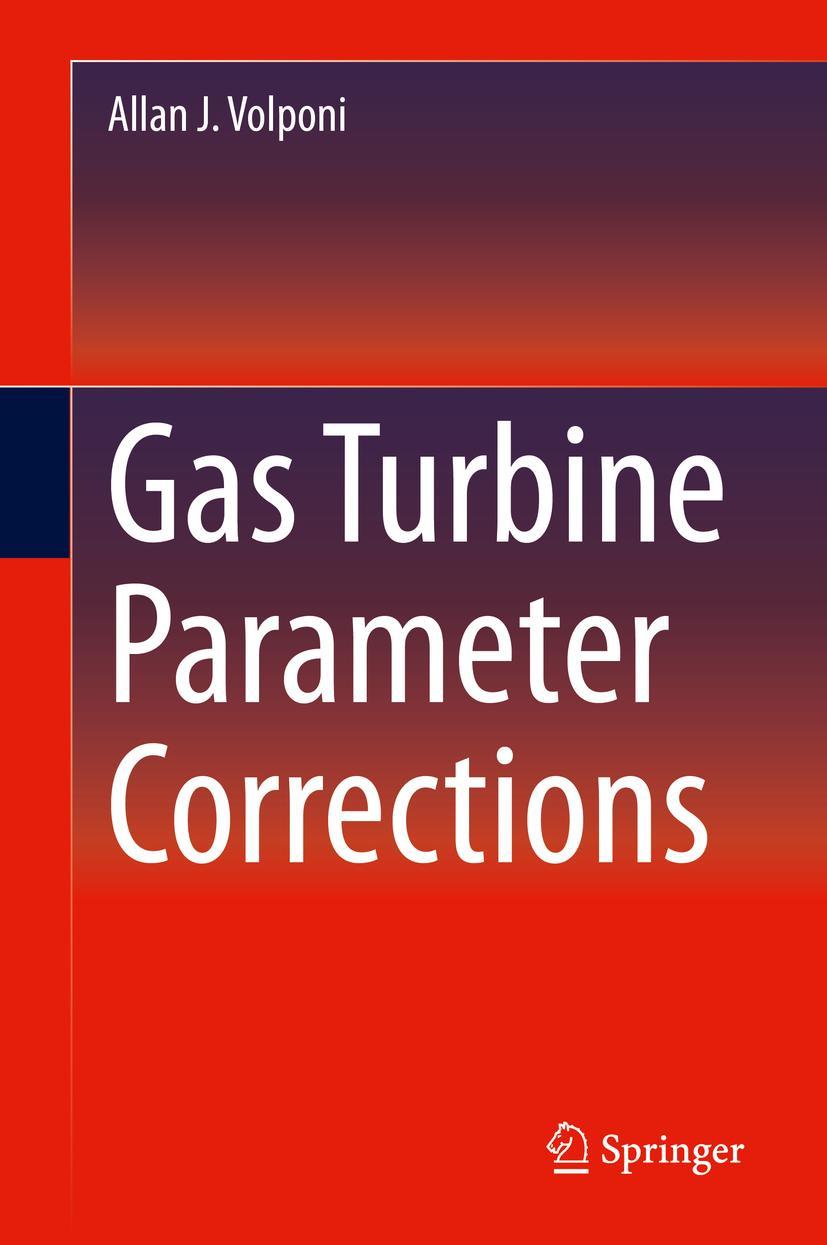 Cover: 9783030410759 | Gas Turbine Parameter Corrections | Allan J. Volponi | Buch | xvi