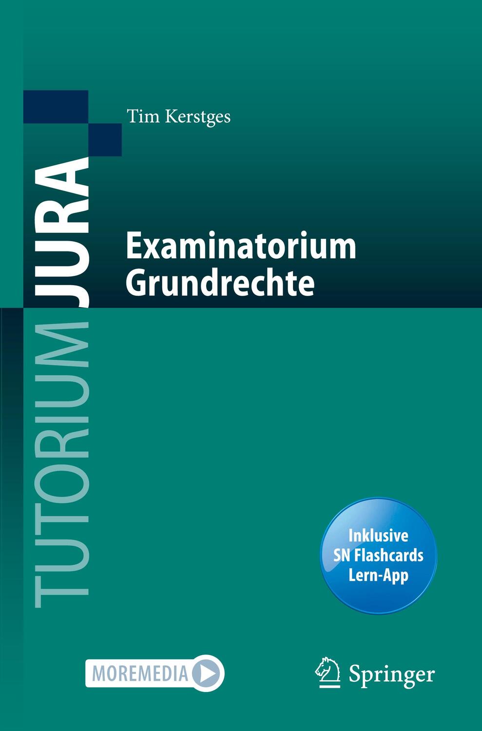 Cover: 9783662621417 | Examinatorium Grundrechte, m. 1 Buch, m. 1 E-Book | Tim Kerstges