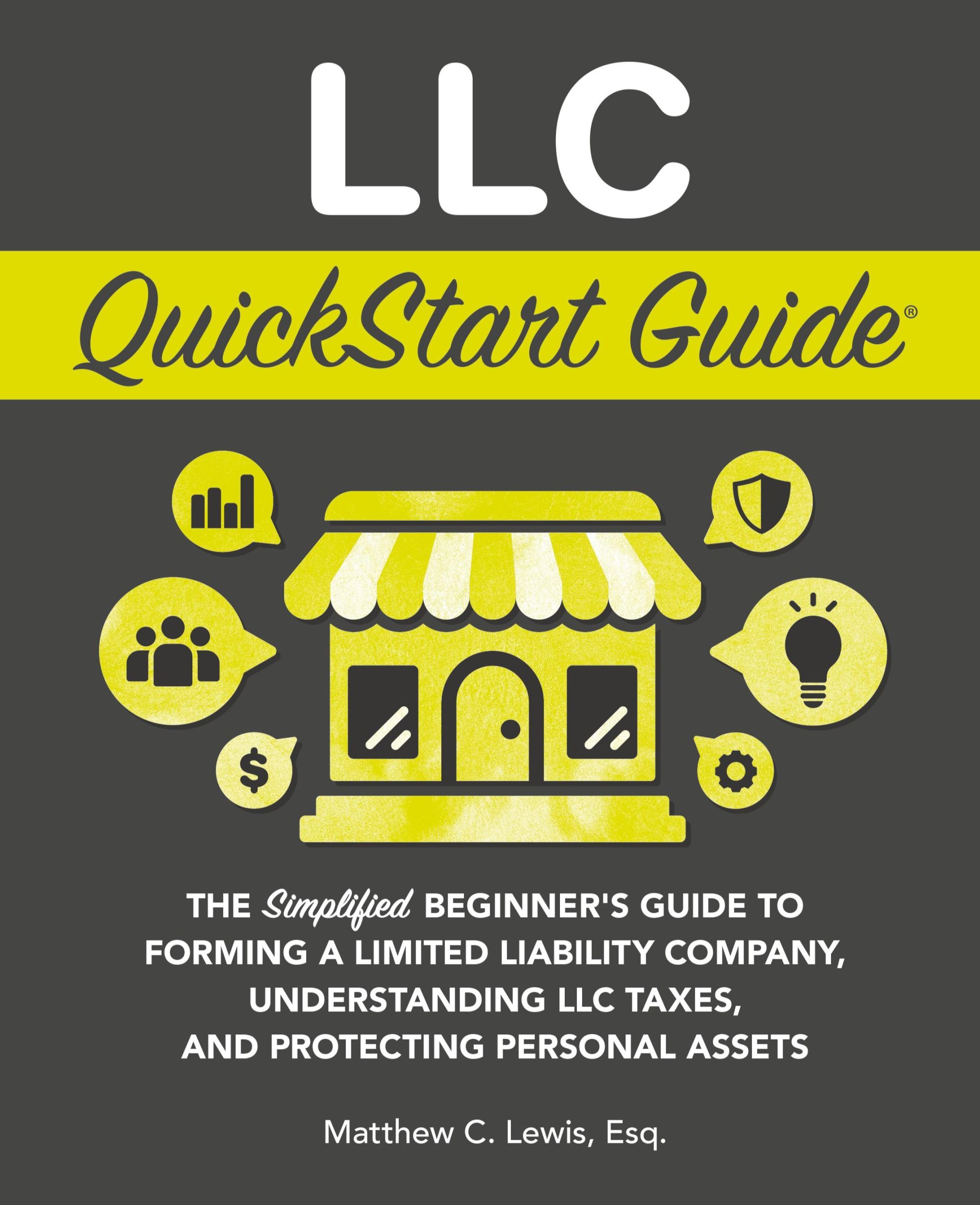 Cover: 9781636101040 | LLC QuickStart Guide | Matthew C. Lewis | Buch | Englisch | 2024