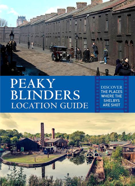 Cover: 9781841659435 | Peaky Blinders Location Guide | Antonia Hicks | Taschenbuch | Englisch