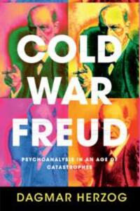 Cover: 9781107420878 | Cold War Freud | Psychoanalysis in an Age of Catastrophes | Herzog